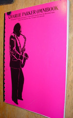 Charlie Parker Omnibook SOLOS for B Flat Tenor & Soprano Sax, Trumpet & Clarinet