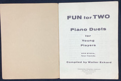 Vtg Songbook, Fun for Two Piano Duets for young players, Eckard 1957 ships free
