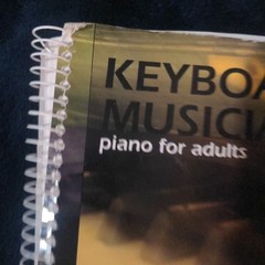 Keyboard Musicianship: Piano for Adults Books One & Two James Lyke, Tony Caramia
