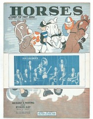 1926 HORSES A FUNNY FOX TROT SONG SHEET MUSIC BY WHITING & GAY CAUSER&rsquo;S ORCH.