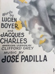 Valencia A Song Of Spain Circa 1926 Jose Padilla Lucien Boyer SheetNoteMusic