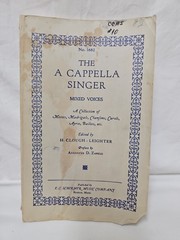 The A Cappella Singer Mixed Voices Collection 1964 Vintage Choral Music Book.