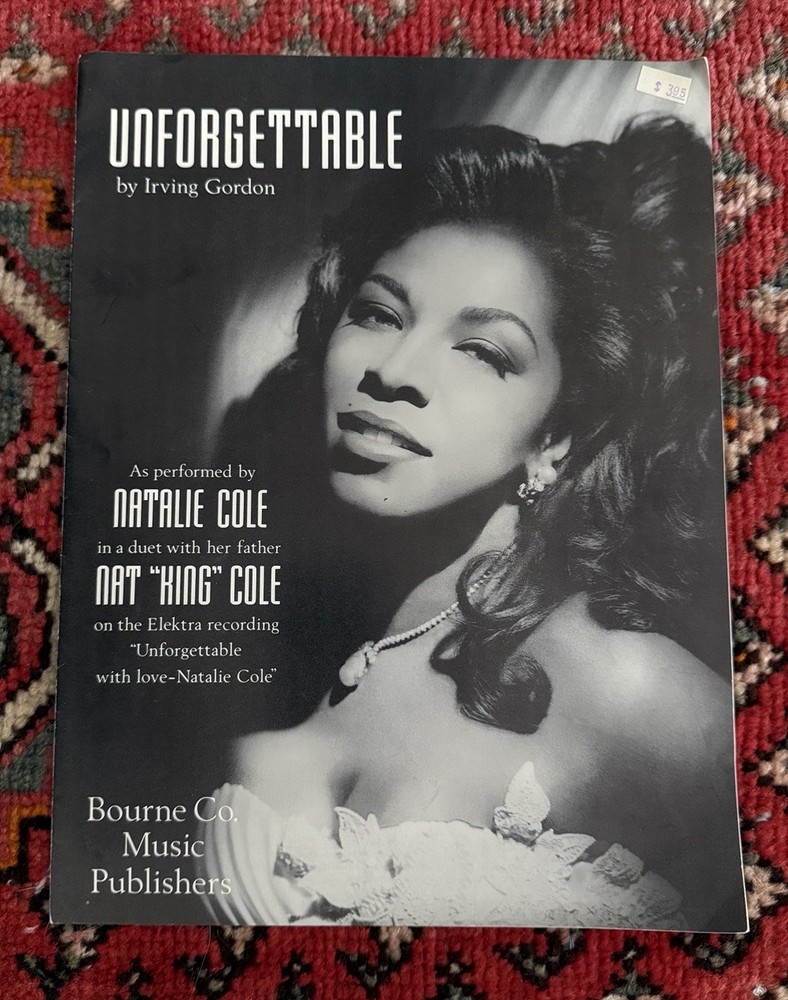 Unforgettable Natalie Cole Nat King Cole Duet Sheet Music 1991 Bourne Co 416951