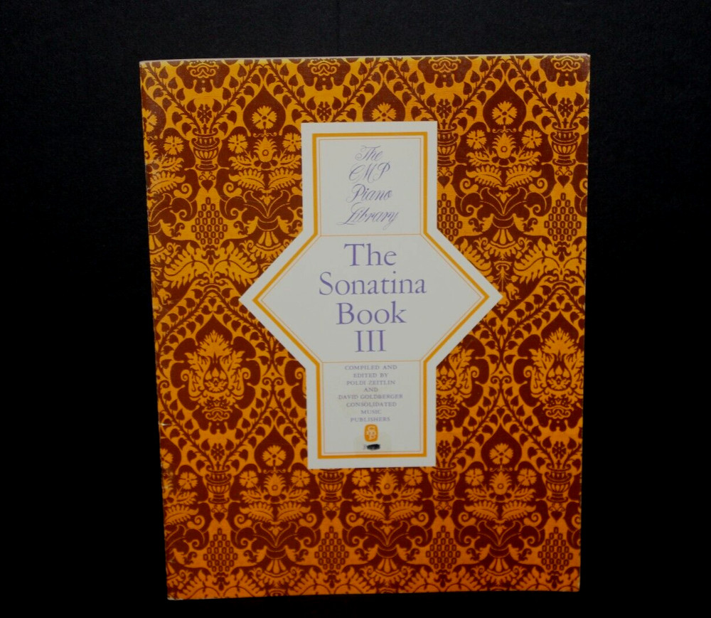 CMP Piano Library The Sonatina Book No. 3 1963 BY Zeitlin And Goldberger