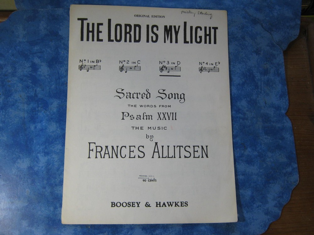 ANTIQUE THE LORD IS MY LIGHT SACRED SONG SHEET MUSIC Frances Allitsen 1897