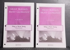 Most Blessed Most Glorious SATB Choral Sheet Music Lot of 10 Jubilate Music Jay