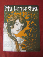 Antique 1900s « My Little Girl » Sheet Music #146