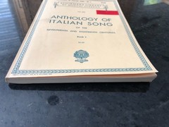 Anthology of Italian Song of the 17th & 18th Centuries – Bk 1 w/ vocals, c. 1926