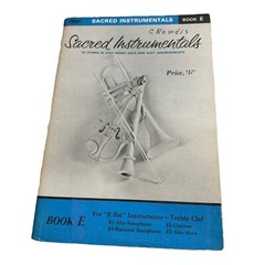 Sacred Instrumentals Book E Alto, Baritone Sax Clarinet & Alto Horn Music Book