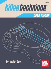 MEL BAY KILLER TECHNIQUE BASS GUITAR MUSIC BOOK ELECTRIC ACOUSTIC NEW ON SALE