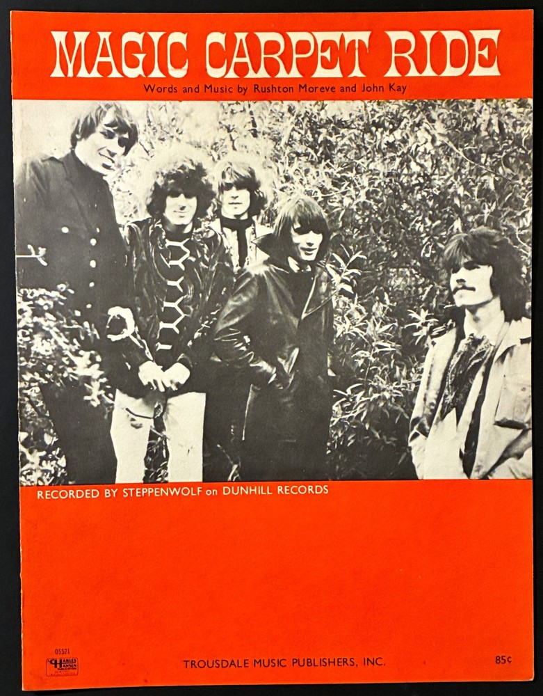 1968 STEPPENWOLF « MAGIC CARPET RIDE » SHEET MUSIC – POP ROCK ERA CLASSIC