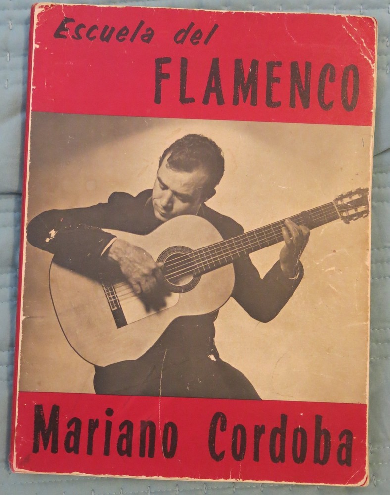 Escuela Del Flamenco instruction book by Mariano Cordoba