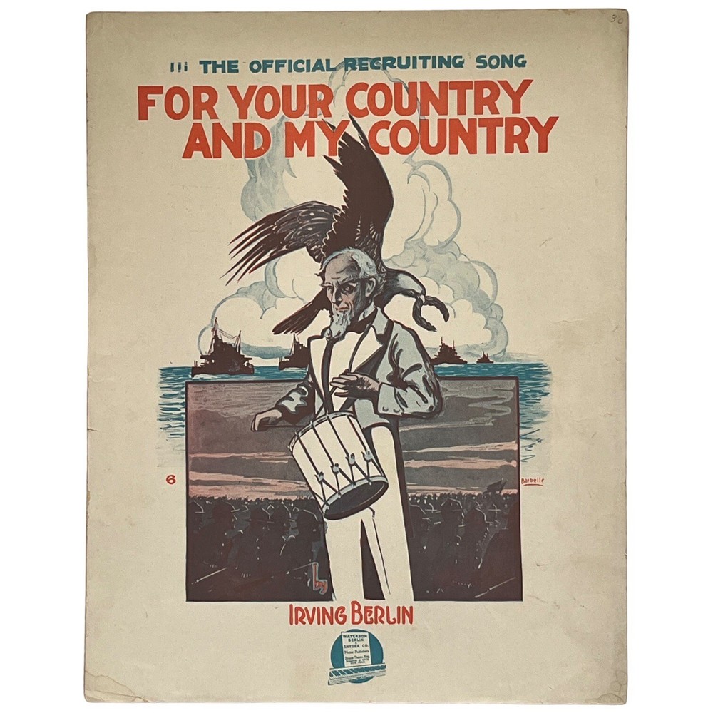 1917 Sheet Music FOR YOUR COUNTRY AND MY COUNTRY Recruiting Song Irving Berlin
