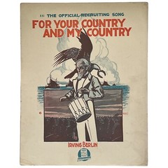 1917 Sheet Music FOR YOUR COUNTRY AND MY COUNTRY Recruiting Song Irving Berlin