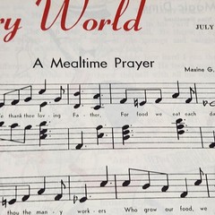 1956 Story World Sheet Music A Mealtime Prayer & Child&rsquo;s Story by M. McCaw