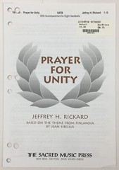 Prayer For Unity SATB Choral Handbells Sheet Music Jeffrey Rickard Sacred Press