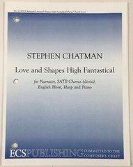 Love and Shapes High Fantastical SATB Chorus English Horn Harp Piano Sheet Music