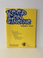 Vintage Keep on Singing Volume 2 Southern Gospel Songbook 1981 Paperback EUC