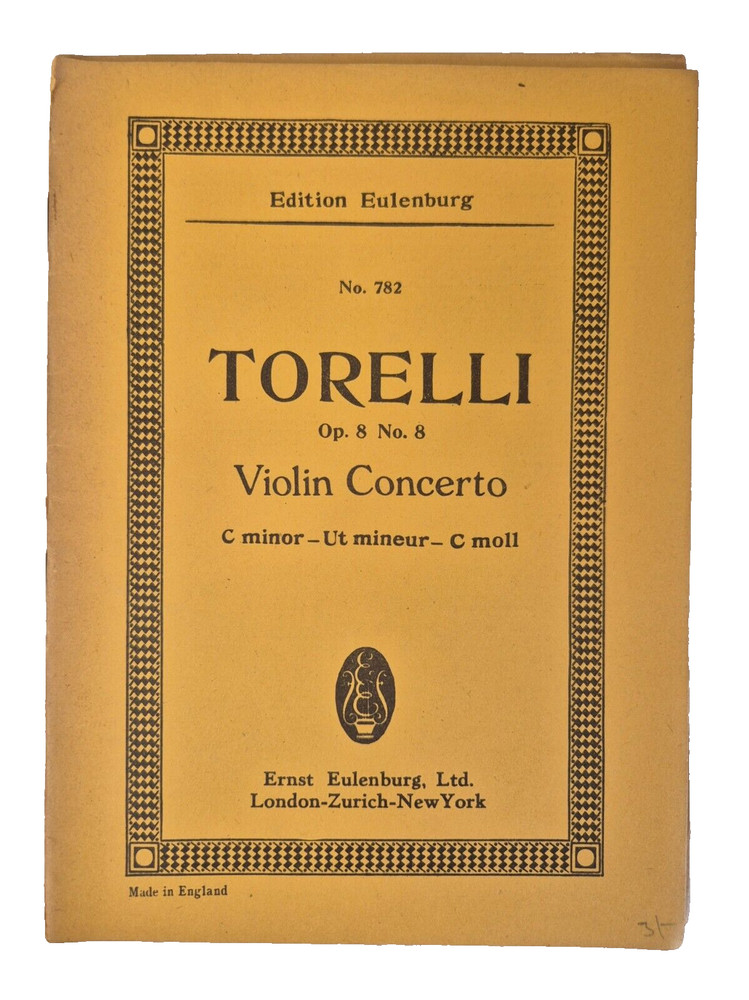 TORELLI Op.8 No.8 Violin Concerto C minor, Op. 16 Edition Eulenburg No. 782