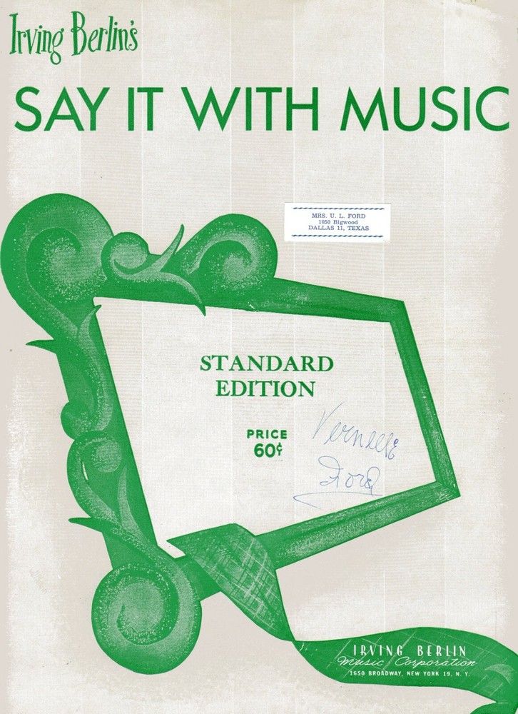 « SAY IT WITH MUSIC » by Irving Berlin from « Alexander&rsquo;s Ragtime Band »- 5 Pgs-1921