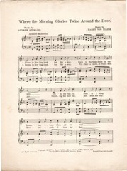 Where The Morning Glories Twine Around The Door, 1905, Antique Sheet Music 3rd
