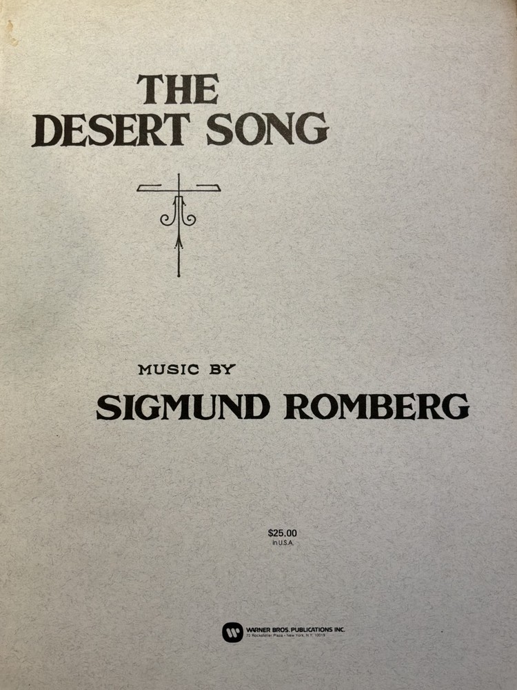 The Desert Song Vocal Score Sigmund Romberg 1926 Harms Inc Hammerstein Harbach
