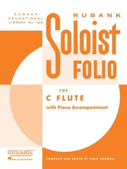 Soloist Folio for C Flute Solo & Piano Classical Sheet Music Rubank Book
