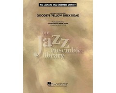 Goodbye Yellow Brick Road Jazz Band Level 4 by Elton John