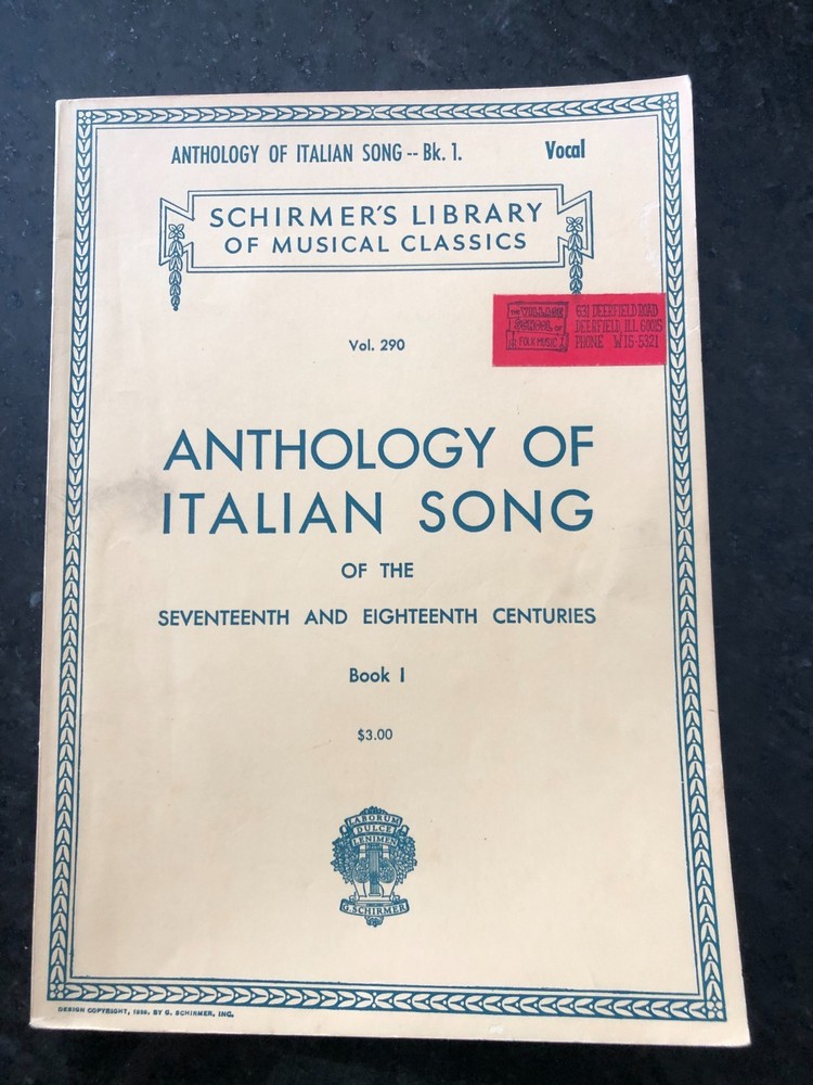 Anthology of Italian Song of the 17th & 18th Centuries – Bk 1 w/ vocals, c. 1926