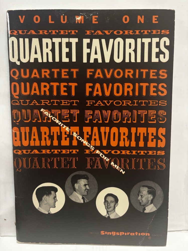 Quartet Favorites Singspiration Volume 1 by Alfred B Smith 1958 VGC Vintage HTF