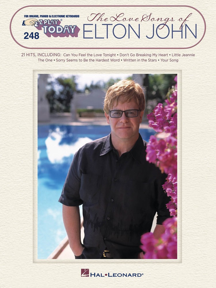 Love Songs Elton John EZ Play Today Vol 248 Easy Piano Keyboard Music Book