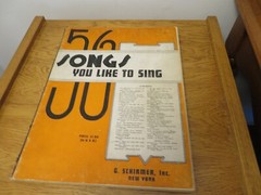 56 Songs You Like to Sing (1937) Paperback G. Schirmer, Inc. 200 Pages