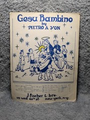 Gesu Bambino by Pietro A Yon Organ and vocal Vintage Sheet Music