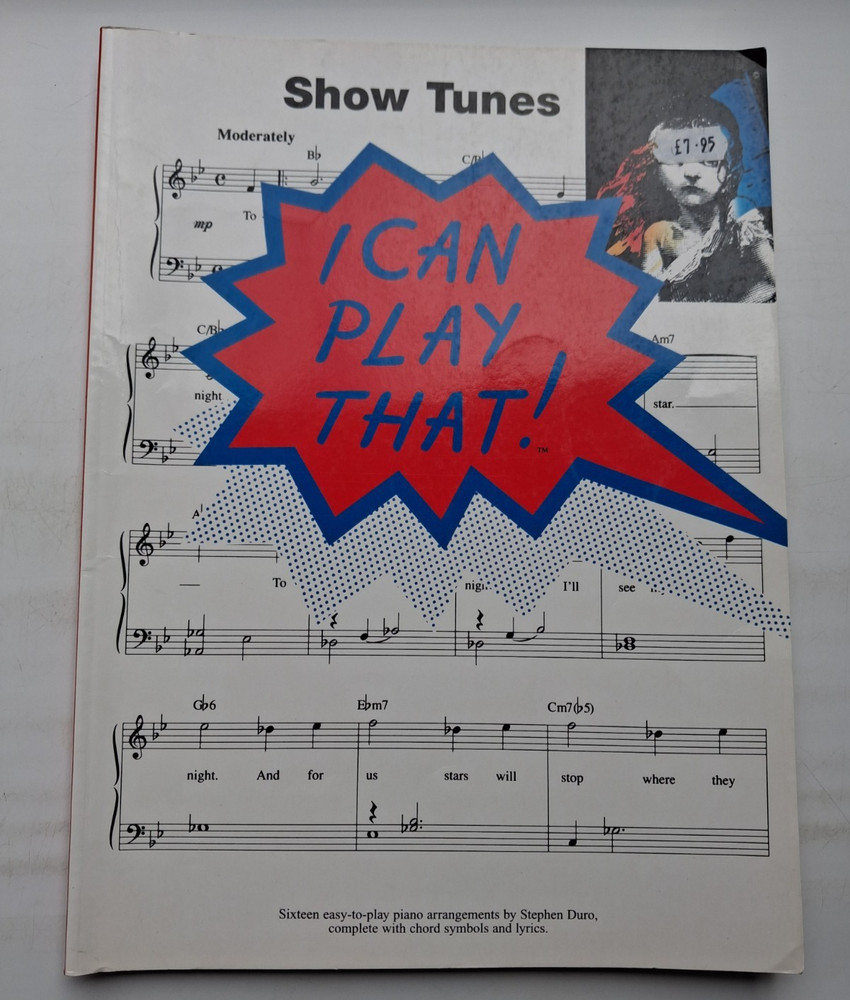 Show Tunes – I Can Play That! Music Book – Piano Arrangements