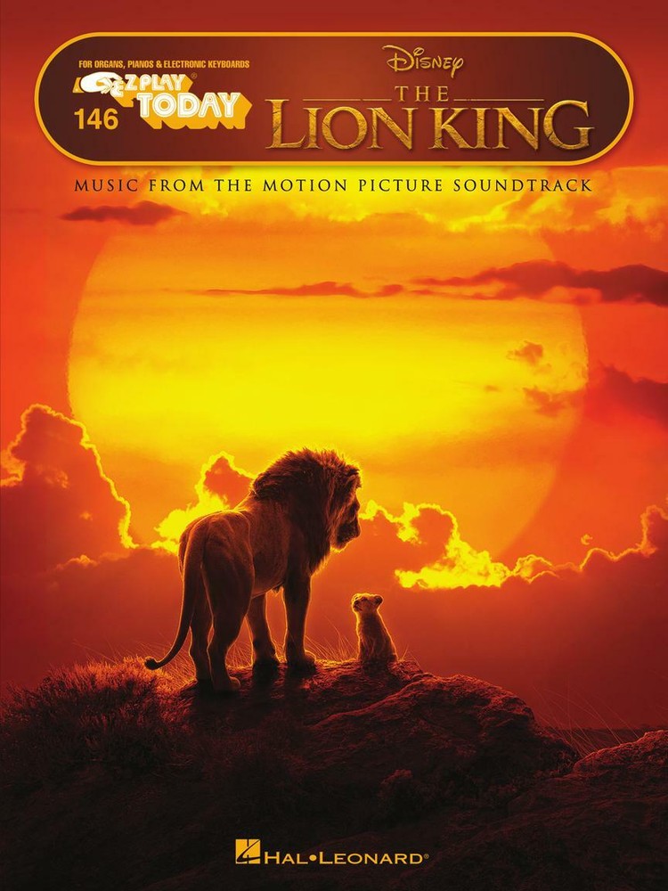 THE LION KING E-Z Play Today #146 FROM 2019 MOTION PICTURE PIANO MUSIC BOOK NEW!
