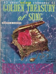Golden Treasury of Song – 43 Great Golden Standards – for Trumpets & Clarinets