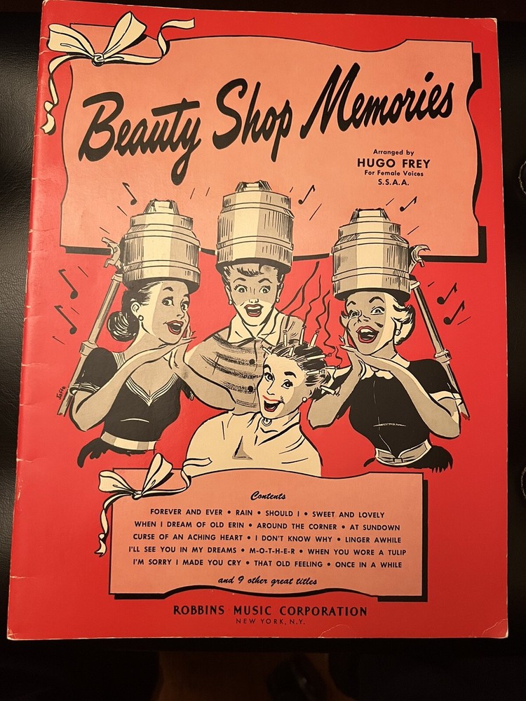 Beauty Shop Memories Sheet Music, Hugo Frey, For Female Voices, 25 hits 1951