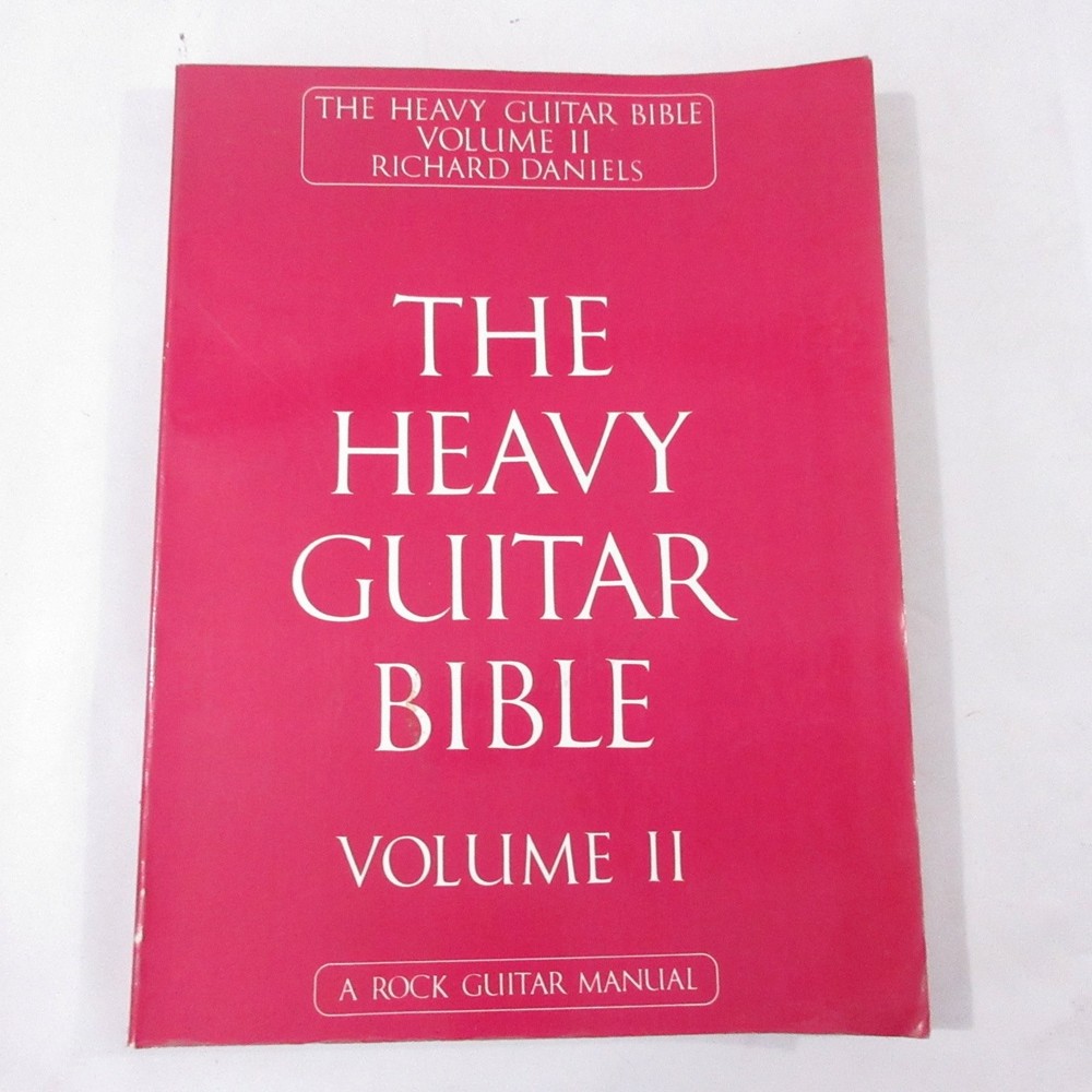 Richard Daniels THE HEAVY GUITAR BIBLE Volume II Rock Guitar Manual Cherry Lane