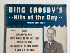 Vintage 1947- Bing Crosby&rsquo;s Hits of The Day – Popular Song Folio Book (32 Pages)