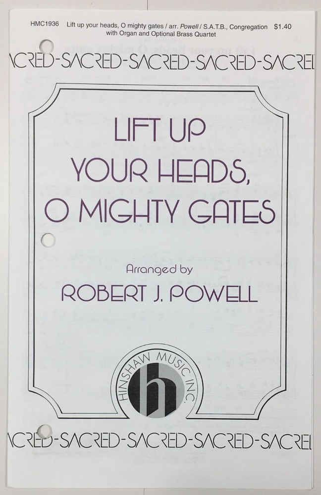 Lift Up Your Heads O Mighty Gates SATB Organ Sheet Music By Robert J. Powell
