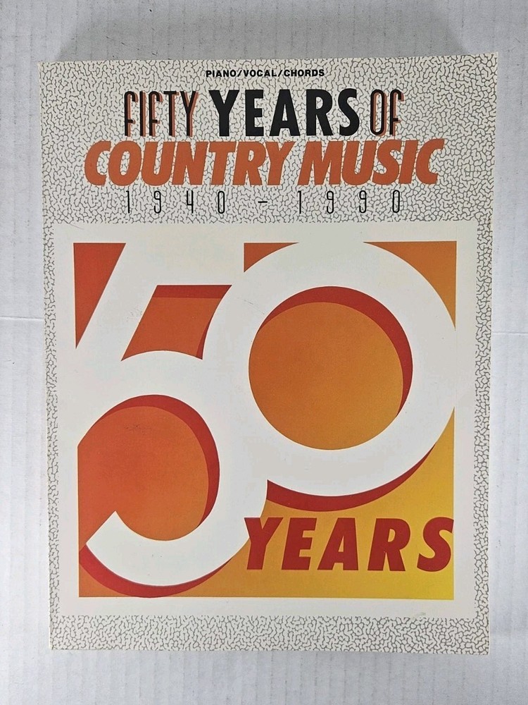 Fifty Years Of Country Music 1940-1990 Piano/ Vocal/ Chords Sheet Must