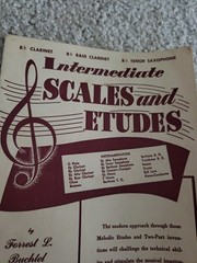 Intermediate Scales And Etudes Bb Clarinet, Bb Bass Clarinet By Forest L Buchtel