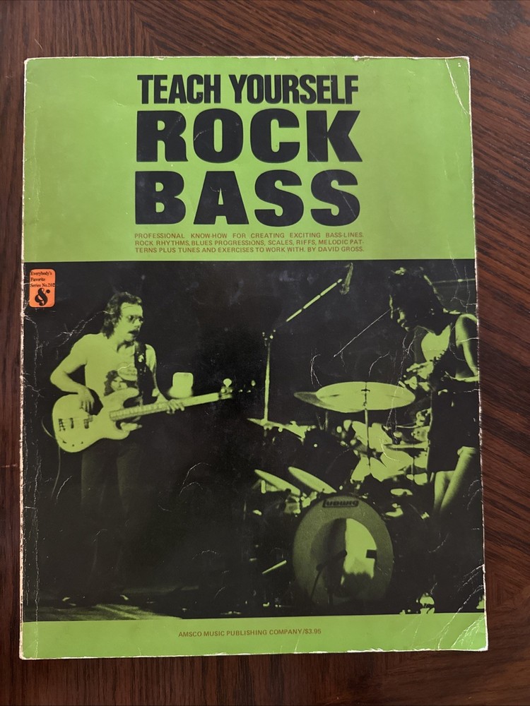 Teach Yourself Rock Bass by David Gross published by Amsco 61 pages (S714)