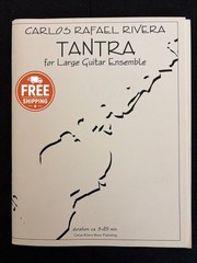 Carlos Rafael Rivera Tantra Large Guitar Ensemble Score & Parts Guitar Orchestra