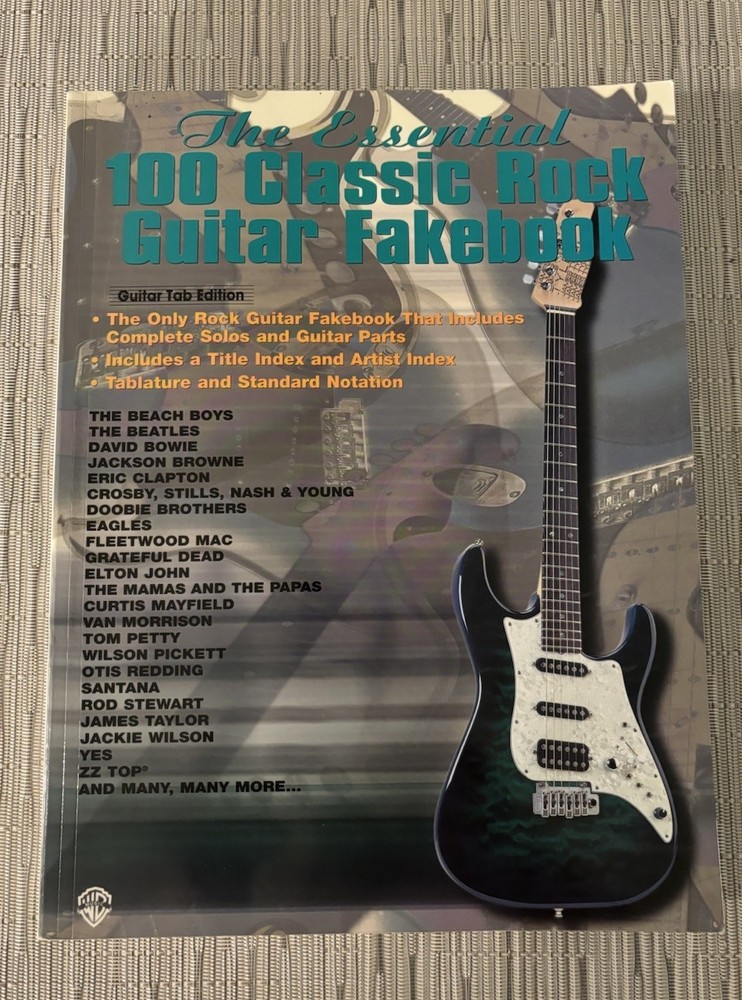 The Essential 100 Classic Rock Guitar Fakebook~ Guitar Tab Edition~1997