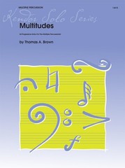 Multitudes BOOK 24 Progressive Solos For The Multiple Percussionist KENDOR DRUMS