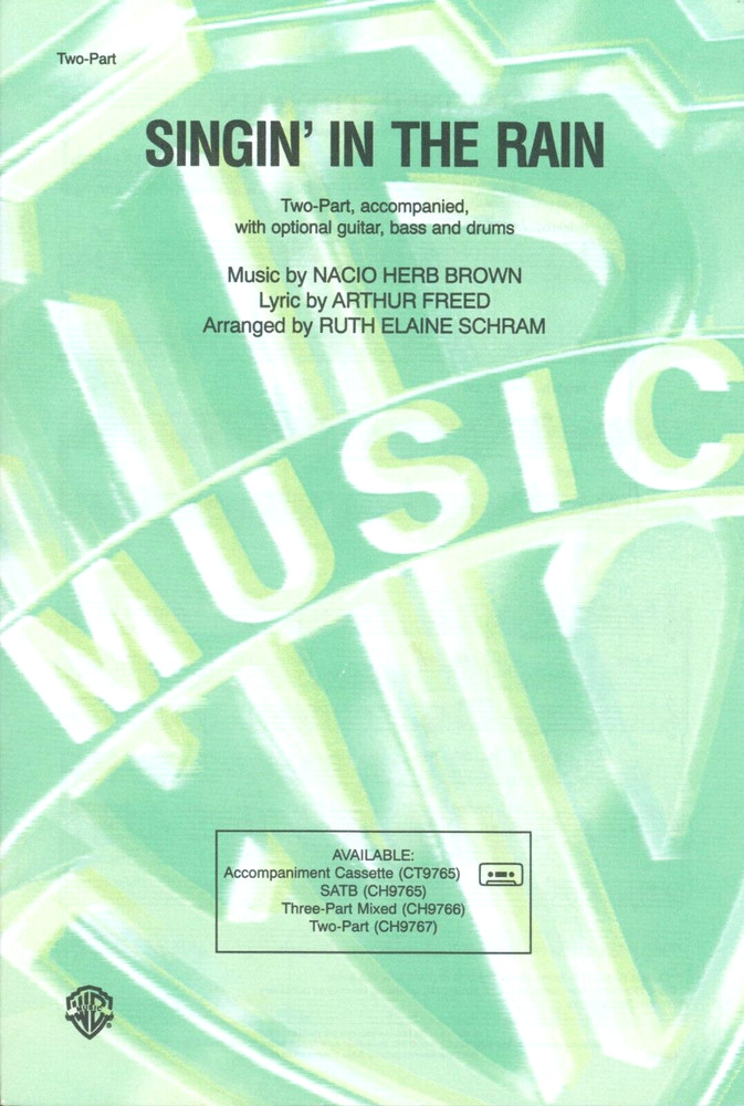 Singin&rsquo; In The Rain Sheet Music 2-Part Chorus Piano Opt Guitar Bass Drums Schram