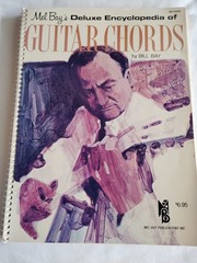 1971 First Edition Mel Bay&rsquo;s Deluxe Encyclopedia Of Guitar Chords By Mel Bay