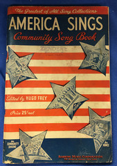 Song Book « America Sings » Edited Hugo Fry 1935 144 pages Zender&rsquo;s Lima Ohio