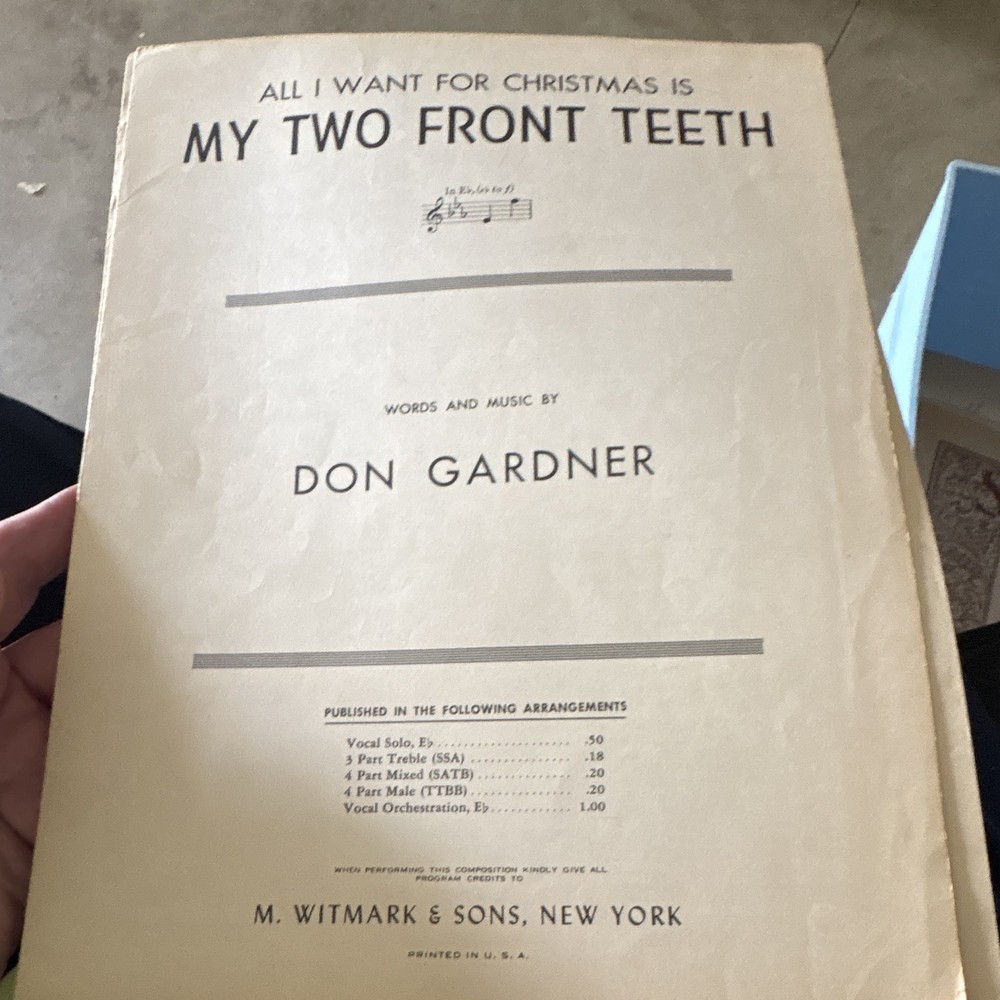 M. Witmark & Sons All I Want for Christmas Is My Two Front Teeth Voice Choir